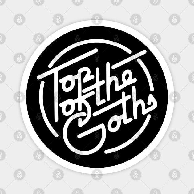 Top of the Goths Magnet by Eighties